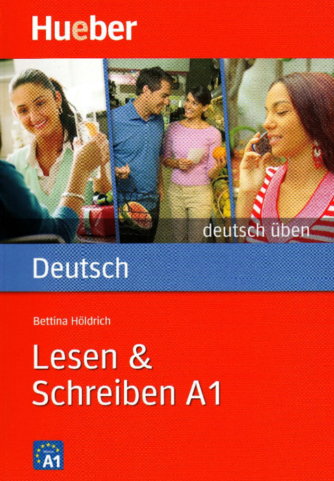 Lesen und Schreiben A1